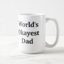 Search for okayest dad mugs Father
