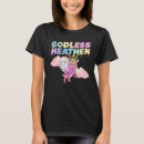 Search for godless heathen tshirts Apparel