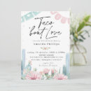 Search for taco bout love bridal shower invitations Succulents