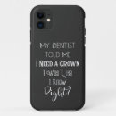 Search for dentists iphone cases Funny