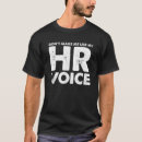 Search for funny human resources tshirts Use