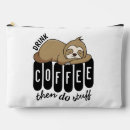 Search for funny sloth sayings Coffee