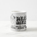 Search for real men mugs Humour