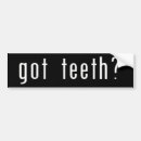 Search for teeth bumper stickers Humour