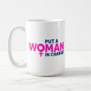 Search for female president mugs Women empowerment