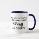 Search for confuse mugs Law