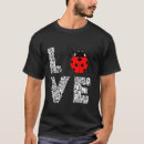 Search for ladybug love tshirts Summer