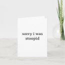 Search for funny apology cards Sorry