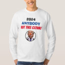 Search for anybody tshirts Political