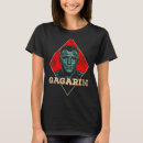 Search for yuri gagarin tshirts Space