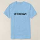 Search for wingman tshirts Funny