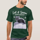 Search for funny snow tshirts Story