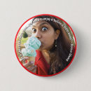 Search for truisms badges Words to live by