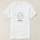 Search for funny poker quotes tshirts Joke