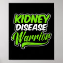 Search for kidney disease disease posters Warrior