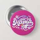 Search for hot mama badges Mother