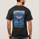 Search for whales tshirts For him