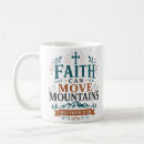 Search for faith can move mountains mugs Christian quote