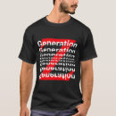 Search for generation z tshirts Genz