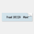 Search for soccer mom bumper stickers Sports