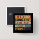 Search for funny aging quote badges Humour