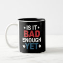 Search for is it yet coffee mugs Election