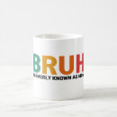 Search for bruh mugs Mum