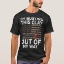 Search for sporting clays tshirts Sports