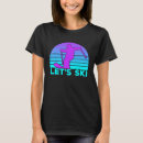 Search for lets ski tshirts Retro