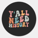 Search for history student stickers Teacher