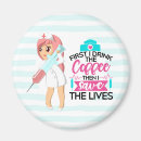 Search for funny nurse magnets Nursing