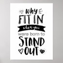 Search for stand out art Why fit in