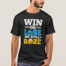Search for still winning tshirts Booze