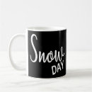 Search for snow days mugs Cold