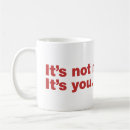 Search for funny relationship quotes mugs Sarcastic