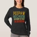 Search for peepaw tshirts Grandfather