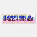 Search for job bumper stickers Democracy
