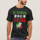 Search for italian st patricks day tshirts Was