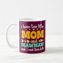 Search for mawmaw mugs Grandma