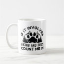 Search for dog hiking mugs Hiker