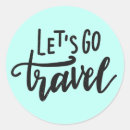 Search for lets travel stickers Inspirational