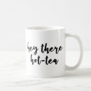 Search for funny tea drinker mugs Typography