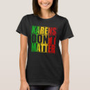 Search for karen tshirts Quote