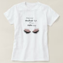 Search for lash artist tshirts Pink