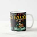 Search for lets taco bout it mugs Nacho