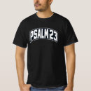Search for psalm 23 tshirts Jesus