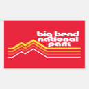 Search for bend stickers Big bend national park