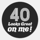 Search for funny 40th birthday stickers Forty