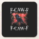 Search for meme coasters F caw f
