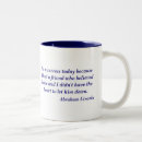 Search for abraham lincoln quote mugs Inspirational